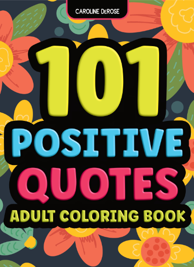 101 positive quotes adult coloring book
